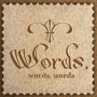 Скачать Words, words, words!
